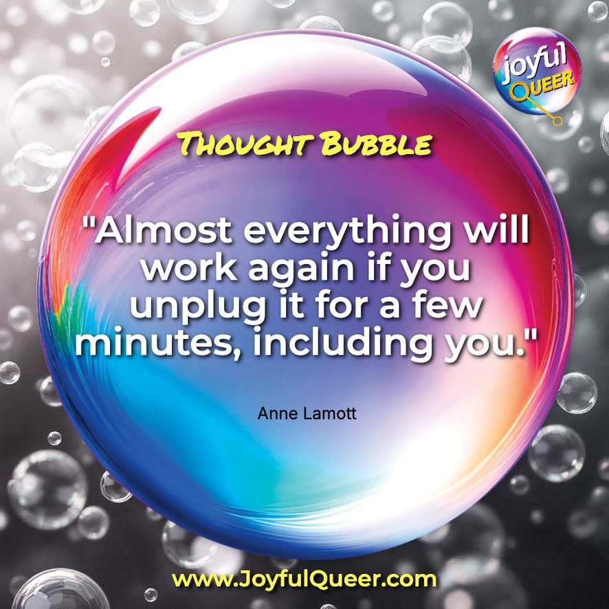 Did You Unplug?