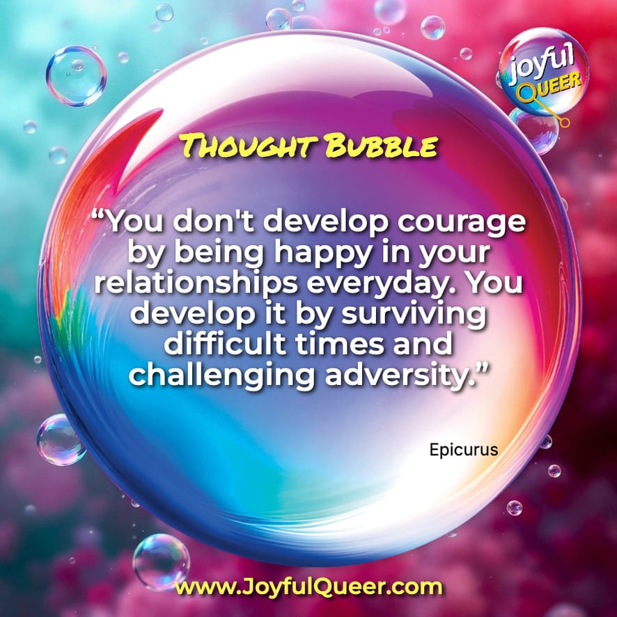How We Develop Courage