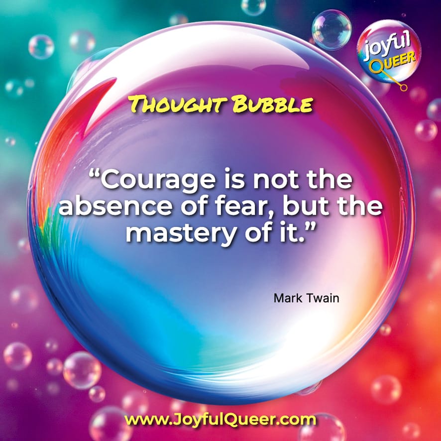 Courage