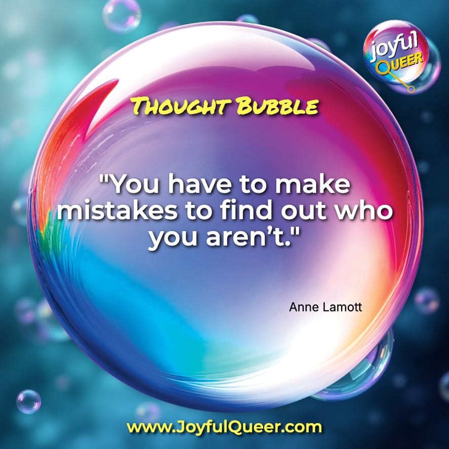 You Must Make Mistakes