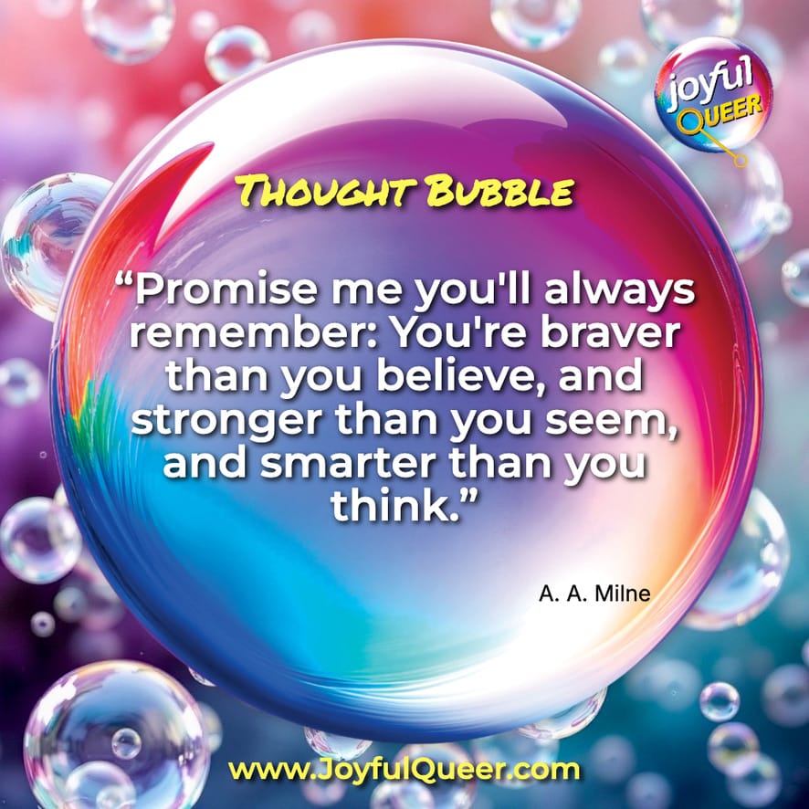 You're Braver, Stronger, & Smarter